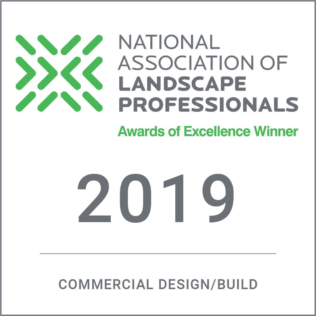 Awards of excellence 2019 winner Award - National Association of Landscape professionals - Commercial Design/Build